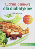 Kuchnia domowa dla diabetyków