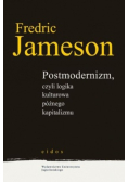Postmodernizm czyli logika kulturowa późnego kapitalizmu