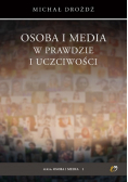 Osoba i media w prawdzie i uczciwości