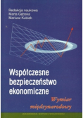 Współczesne bezpieczeństwo ekonomiczne
