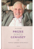 Prezes Sekcji Geniuszy Portret Jerzego Vetulaniego