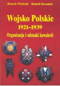 Wojsko Polskie 1921  1939 Organizacja i odznaki kawalerii