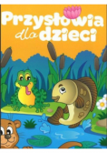 Przysłowia polskie dla dzieci