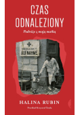 Czas odnaleziony Podróże z moją matką