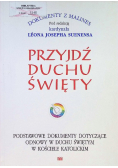 Przyjdź Duchu Święty