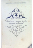 Historia mojego życia Wspomnienia Warszawianki