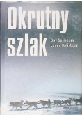 Okrutny szlak