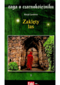Saga o czarnoksiężniku Tom 3 Zaklęty las