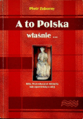A to Polska właśnie