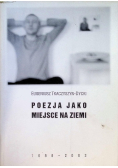 Poezja jako miejsce na ziemi