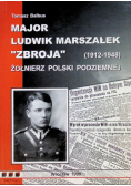 Major Ludwik Marszałek "Zbroja"