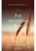 Pod skrzydłami Boga