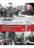 "Skała". Wspomnienia z lat 1924 -1945