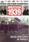 Wielki Leksykon Uzbrojenia Wrzesień 1939 Tom 138 Baza rzeczna w Pińsku