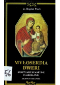 Myłoserdia Dweri Samktuarium Maryjne w Jarosławiu