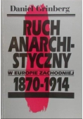 Ruch anarchistyczny w Europie zachodniej 1870 - 1914