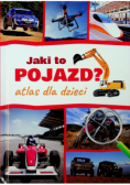 Jaki to pojazd Atlas dla dzieci