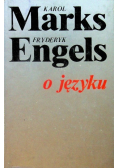 Marks Engels O języku