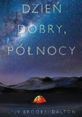 Dzień dobry północy