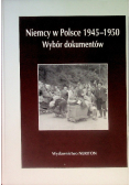 Niemcy w polsce 1945 - 1950 wybór dokumentów Tom IV