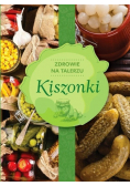Kiszonki zdrowie na talerzu