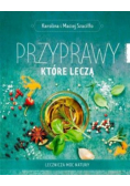Przyprawy które leczą