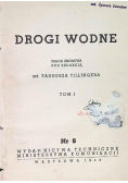 Drogi wodne Tom I 1948 r.