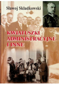 Kwiatuszki administracyjne i inne
