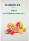 Skuteczne diety Dieta śródziemnomorska