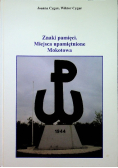 Znaki pamięci Miejsca upamiętnione  Mokotowa