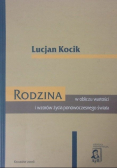 Rodzina w obliczu wartości i wzorów życia ponowoczesnego świata