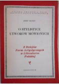 O stylistyce utworów mówionych