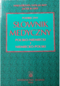 Podręczny słownik medyczny polsko niemiecki i niemiecko  polski