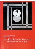 Na ścieżkach prawdy wprowadzenie do filozofii