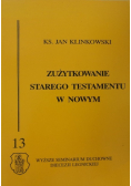 Zużytkowanie Starego Testamentu w Nowym