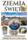 Ziemia Święta według Ewangelii Świętego Łukasza