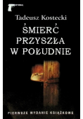 Śmierć przyszła w południe