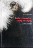 Leniwe maskotki rekiny na smyczy