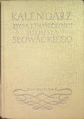 Kalendarz życia i twórczości Juliusza Słowackiego