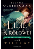 Lilie królowej Tom 2 Wiedźmy
