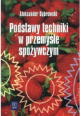 Podstawy techniki w przemyśle spożywczym