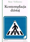 Kontemplacja dzisiaj