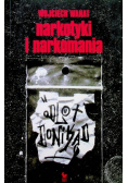 Narkotyki i narkomania