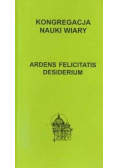 Ardens felicitatis desiderium