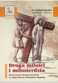 Droga miłości i miłosierdzia