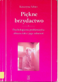 Piękne brzydactwo