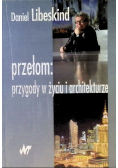 Przełom Przygody w życiu i architekturze
