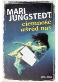 Ciemność wśród nas