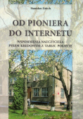 Od pioniera do Internetu