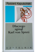 Dlaczego zginął Karl von Spreti